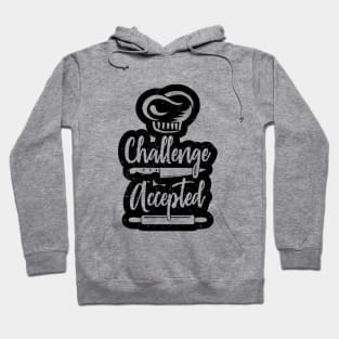 Challenge Accepted Hoodie